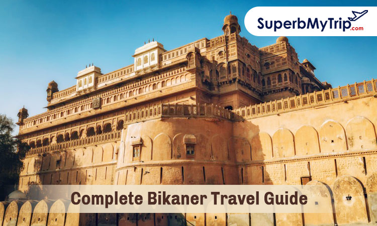 bikaner travel guide